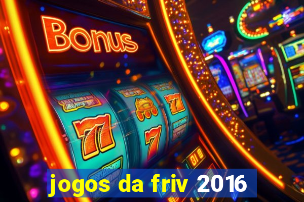 jogos da friv 2016